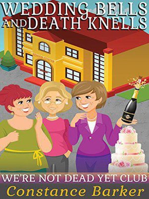 cover image of Wedding Bells and Death Knells
